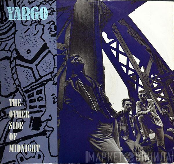 Yargo - The Other Side Of Midnight