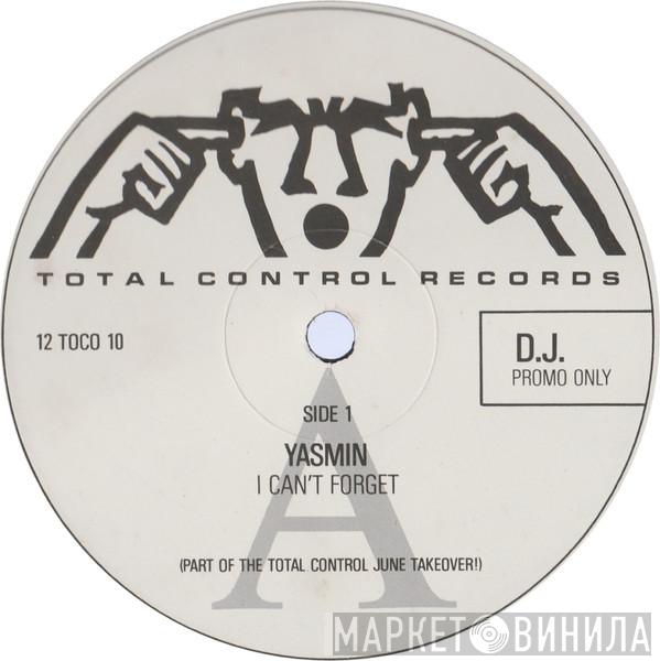 Yasmin James - I Can't Forget (Dance Mix)