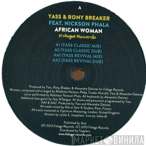 Yass, Rony Breaker, Nickson Phala - African Woman