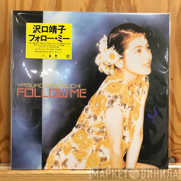 Yasuko Sawaguchi - フォロー・ミー = Follow Me