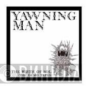  Yawning Man  - The Birth Of Sol (The Demo Tapes)