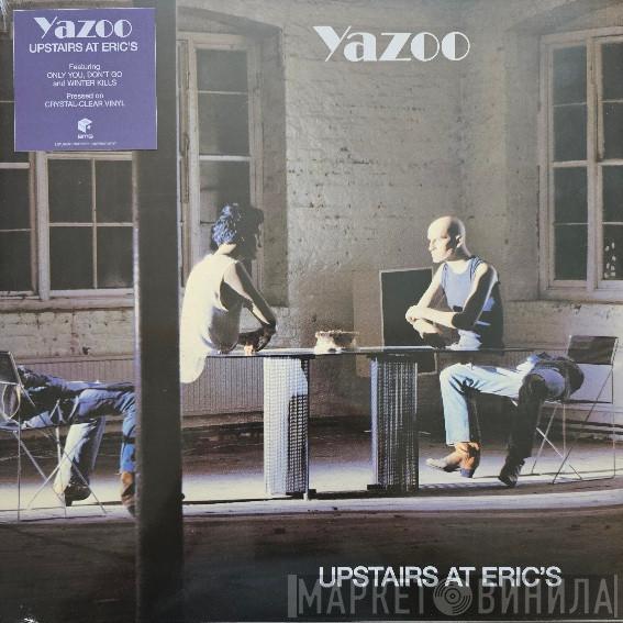 Yazoo - Upstairs At Eric's