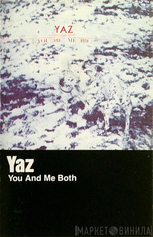  Yazoo  - You And Me Both