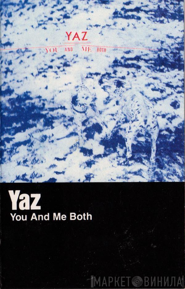  Yazoo  - You And Me Both