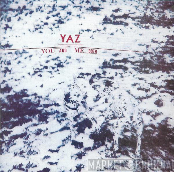  Yazoo  - You And Me Both