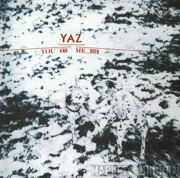  Yazoo  - You And Me Both