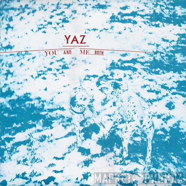  Yazoo  - You And Me Both