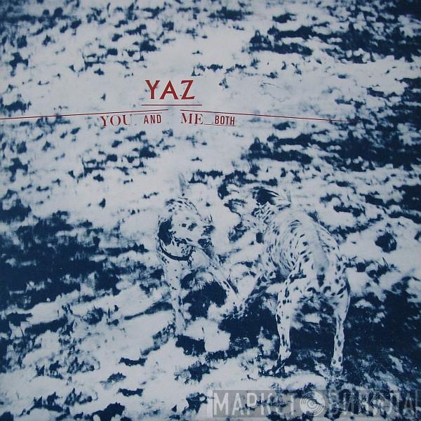  Yazoo  - You And Me Both