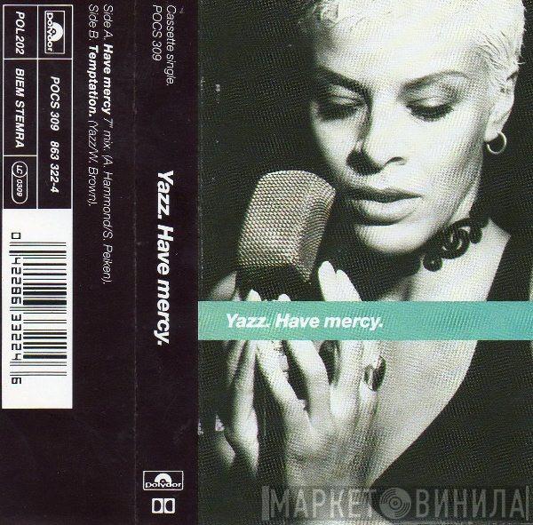 Yazz - Have Mercy