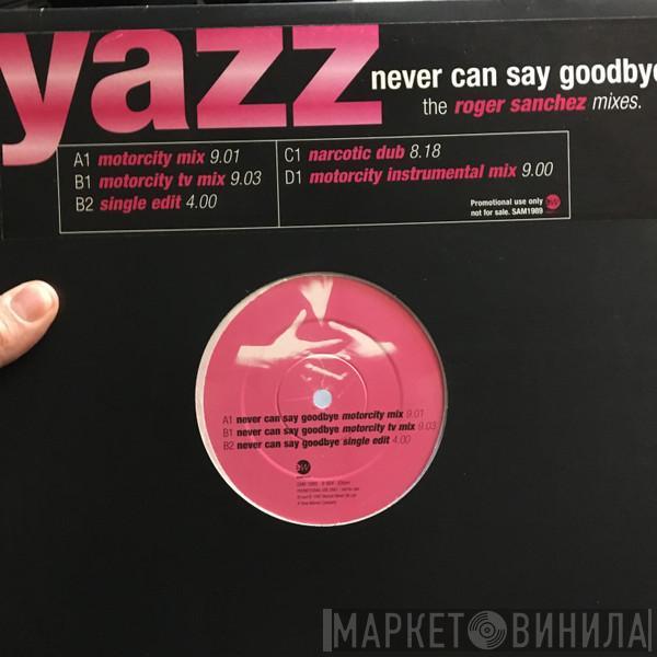 Yazz - Never Can Say Goodbye