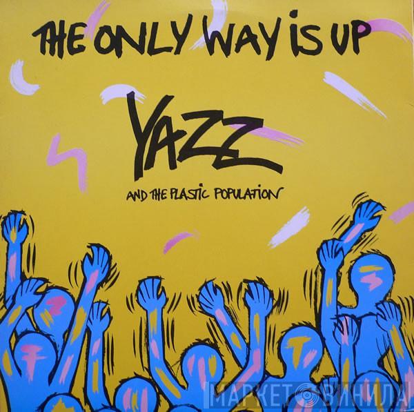 Yazz, The Plastic Population - The Only Way Is Up