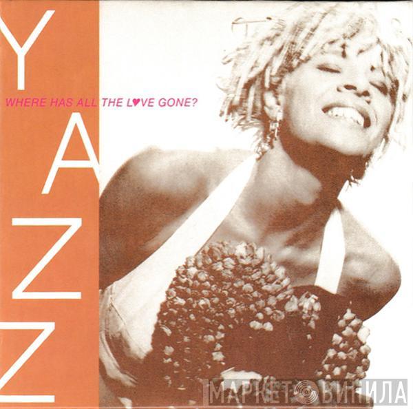  Yazz  - Where Has All The Love Gone?
