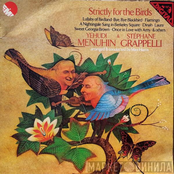 Yehudi Menuhin, Stéphane Grappelli, Max Harris - Strictly For The Birds