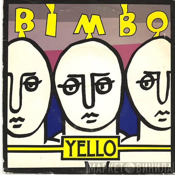 Yello - Bimbo