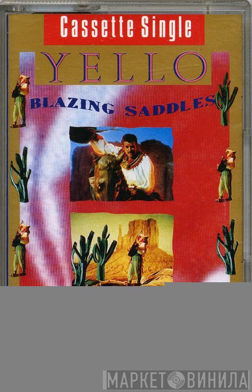 Yello - Blazing Saddles