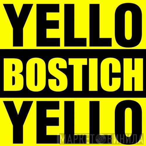  Yello  - Bostich (2012 Remix)