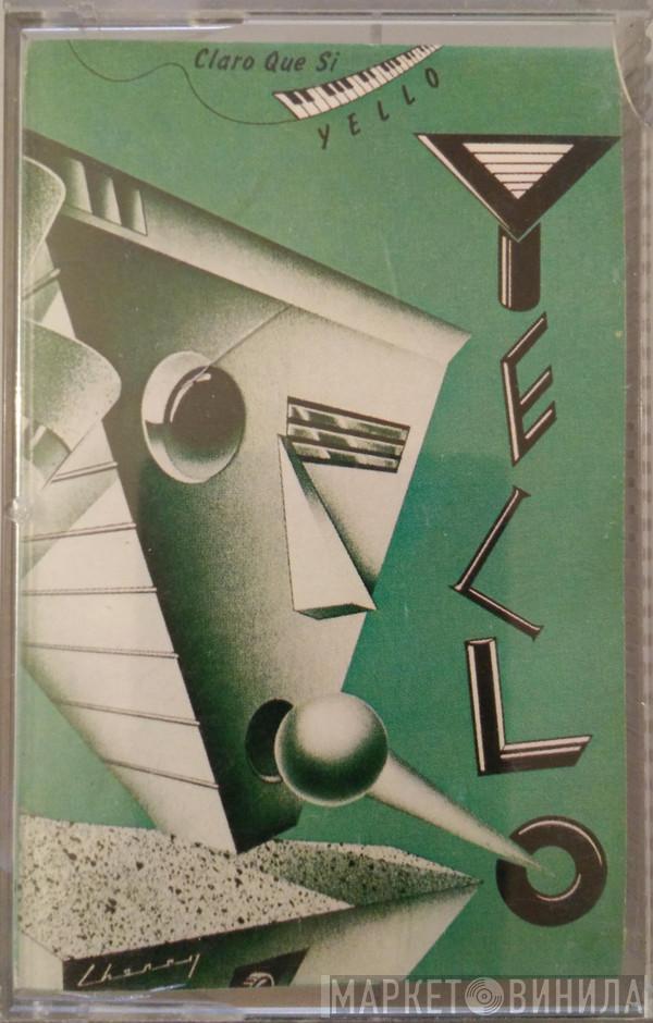  Yello  - Claro Que Si