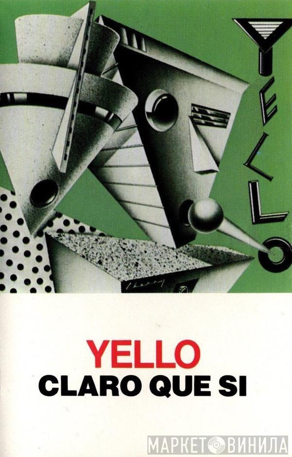  Yello  - Claro Que Si