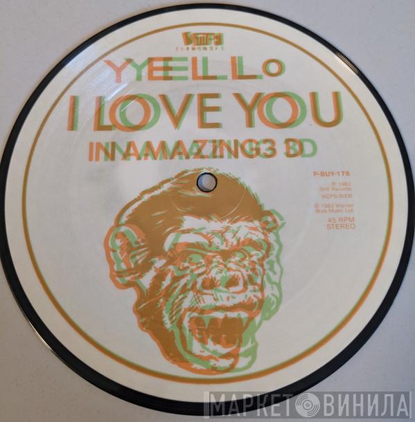 Yello - I Love You (In Amazing 3 D)