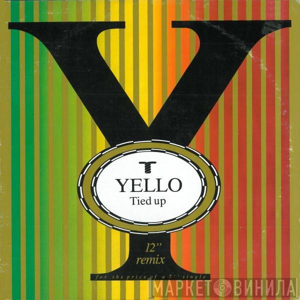  Yello  - Tied Up (Remix)