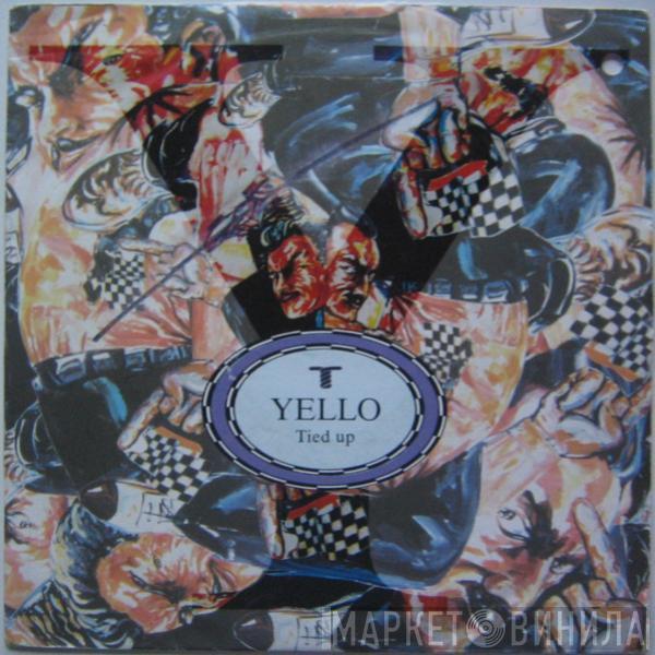  Yello  - Tied Up