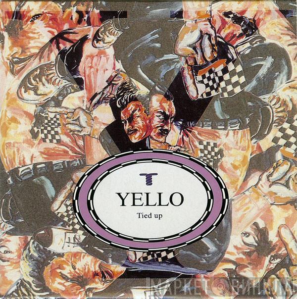  Yello  - Tied Up
