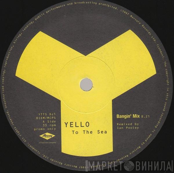 Yello - To The Sea