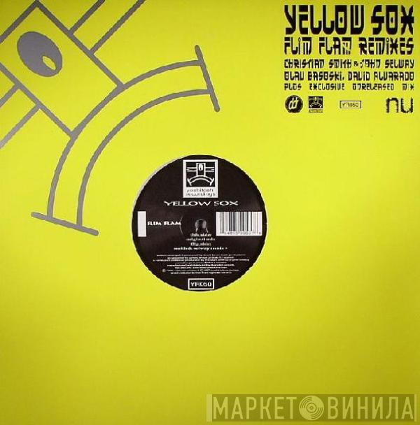  Yellow Sox  - Flim Flam (Remixes)