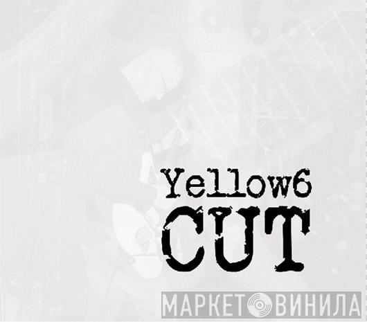  Yellow6  - Cut