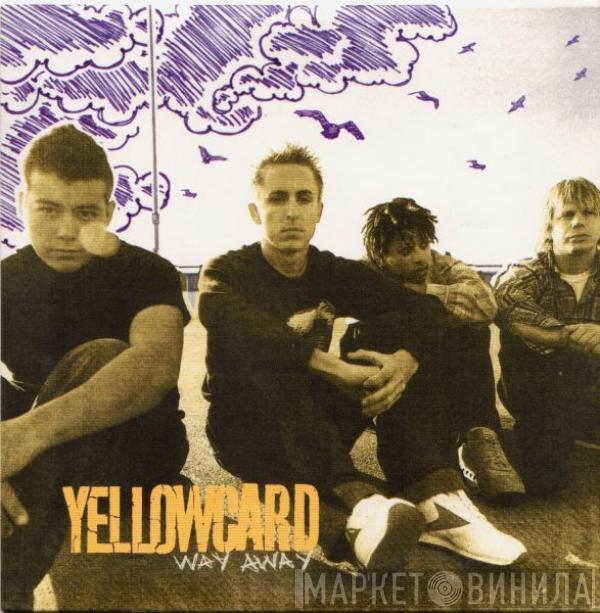 Yellowcard - Way Away