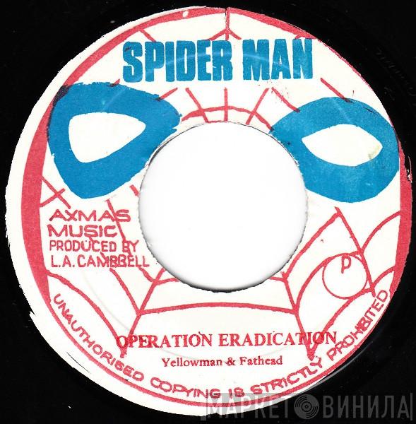 Yellowman & Fathead, The Roots Radics - Operation Eradication / Wanted