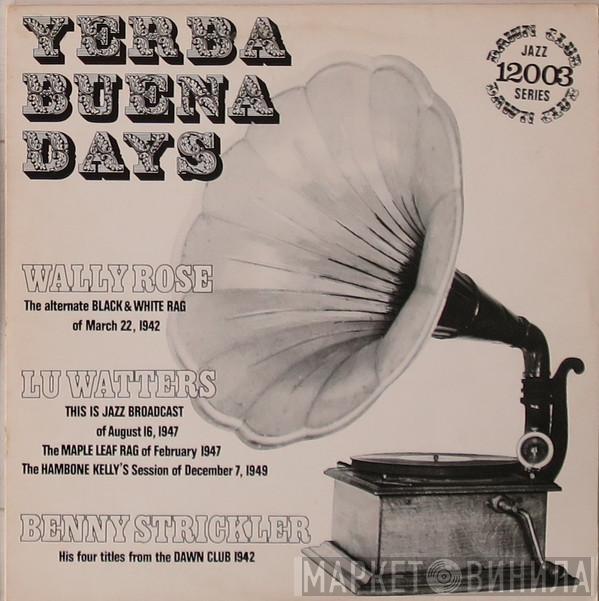  - Yerba Buena Days