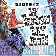 Yerba Buena Stompers - San Francisco Bay Blues