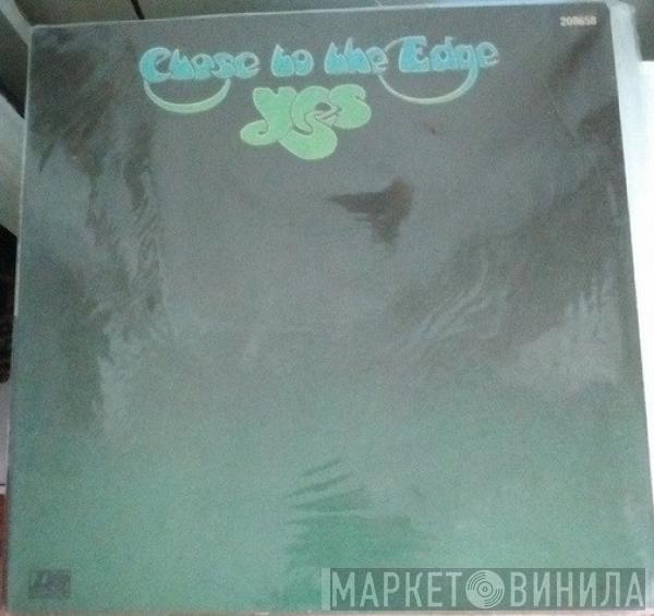  Yes  - Close To The Edge