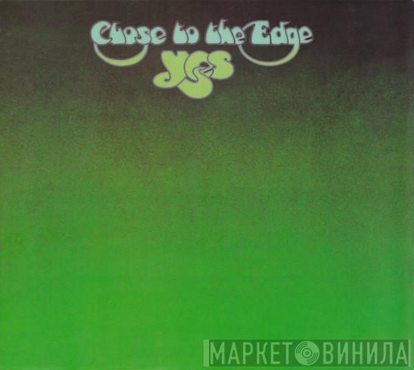Yes - Close To The Edge