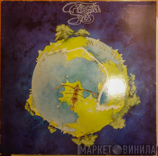  Yes  - Fragile