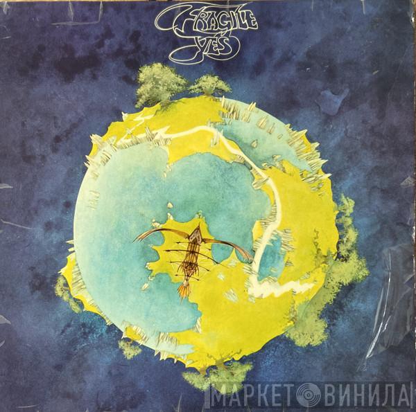  Yes  - Fragile