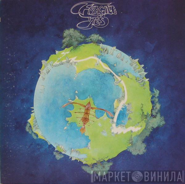  Yes  - Fragile