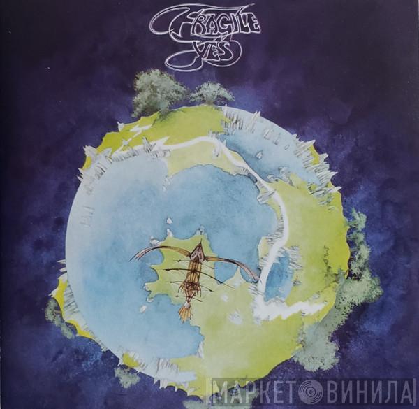  Yes  - Fragile