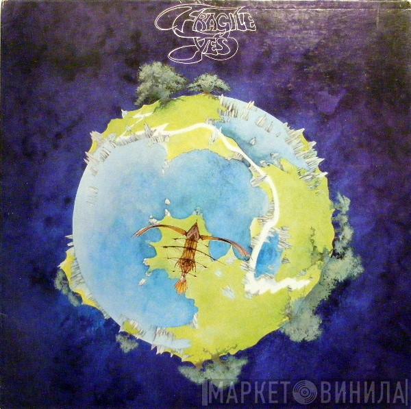  Yes  - Fragile