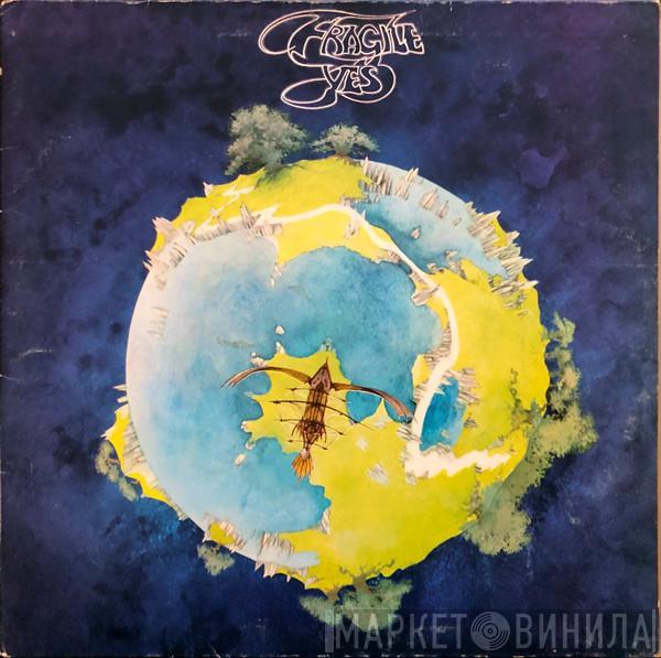  Yes  - Fragile