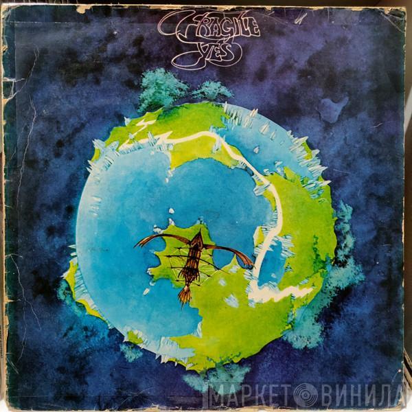  Yes  - Fragile