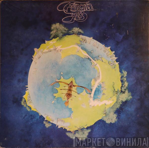 Yes  - Fragile