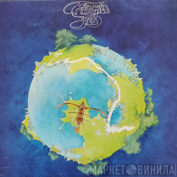  Yes  - Fragile