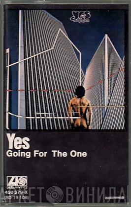 Yes - Going For The One