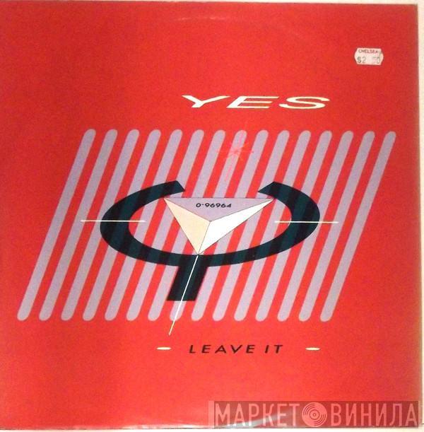  Yes  - Leave It