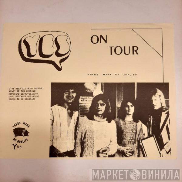  Yes  - On Tour