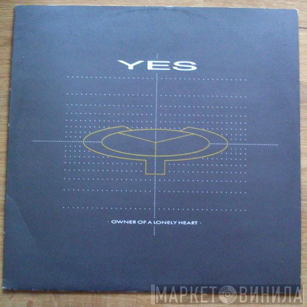  Yes  - Owner Of A Lonely Heart