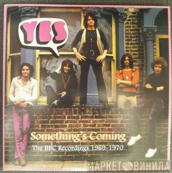  Yes  - Something's Coming: The BBC Recordings 1969-1970