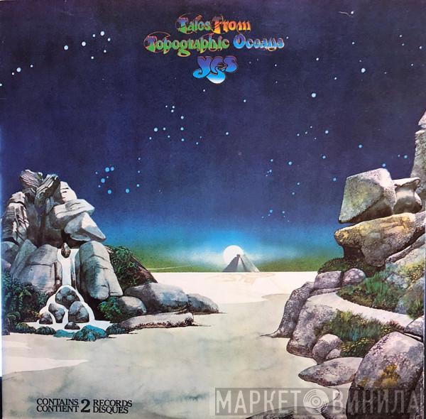  Yes  - Tales From Topographic Oceans